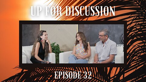 Up for Discussion - Episode 32 - Questions from Justice