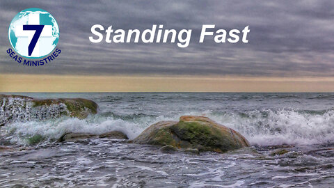 Standing Fast