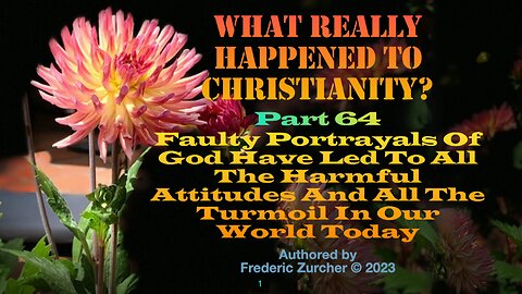 Fred Zurcher on What Really Happened to Christianity pt64
