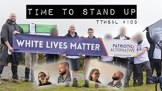 TTWS&L #103: It's Time To Stand Up