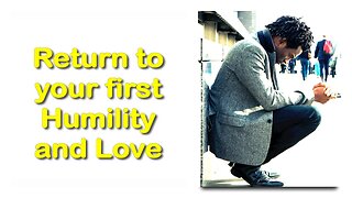 Return to your first Humility and Love ❤️ Jesus explains Luke 19:4 thru Jakob Lorber