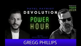 Patel Patriot Interviews Gregg Phillips - 5-28-22