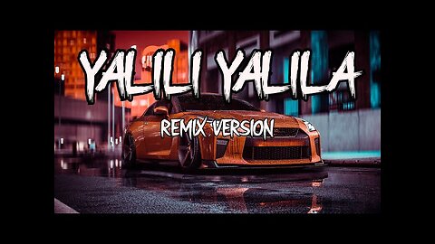 Yalili_Yalila_Song_Remix || Hard Bass Booster