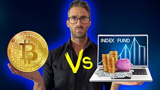 Bitcoin Vs Index Funds - A Beginners Guide