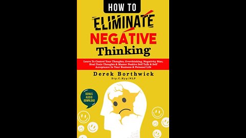 HOW TO ELIMINATE NEGATIVE THINKING