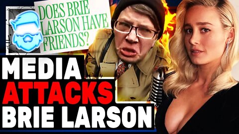 Brie Larson BLASTED By The Media!! Called A Friendless LOSER & Lame! Captain Marvel Star Blasted!