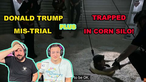 TRAPPED IN CORN SILO! FireFighter Reacts PLUS Trump MISTRIAL?!?!