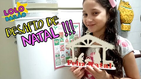 DESAFIO DE NATAL #INTRODUÇÃO | LOLO BAILÃO