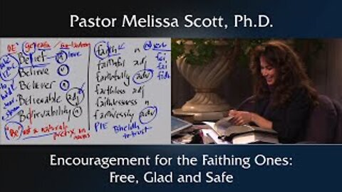 Psalm 4 Encouragement for the Faithing Ones: Free, Glad and Safe