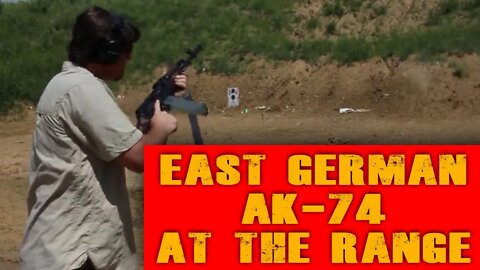 East German AK74 Range Trip