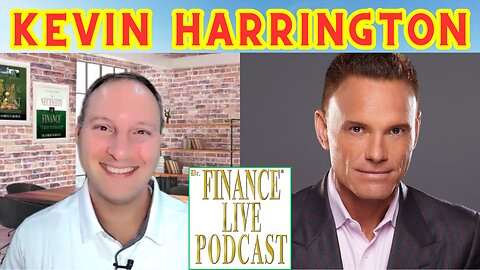 Dr. Finance Live Podcast Episode 53 - Kevin Harrington Interview - Shark Tank Investor - Infomercial