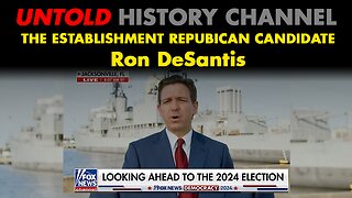 Ron DeSantis, The Establishment Candidate?