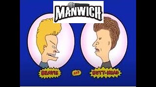 The Manwich Show Ep #38 |GOING LIVE| AMERICA'S PRISON PODCAST: Today's Topic... BEAVIS AND BUTTHEAD