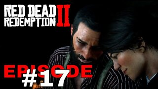 Red Dead Redemption 2 - Episode #17 - No Commentary Walkthrough
