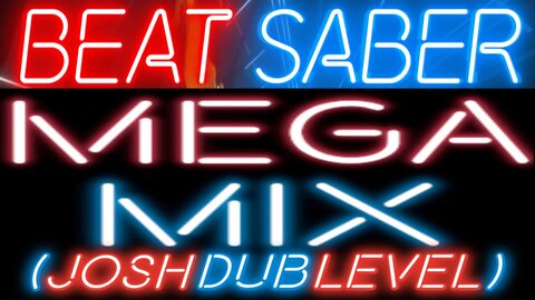 [Beat Saber] Roffle - Megamix