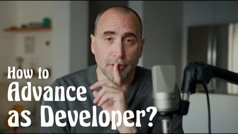 How to Advance as a Developer