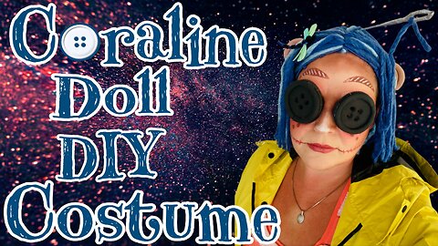 Coraline Doll, DIY costume and make up tutorial. This is Cal O'Ween!