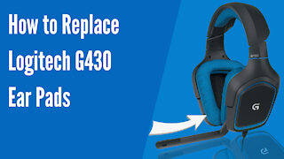 How to Replace Logitech G430 Headphones Ear Pads/Cushions | Geekria