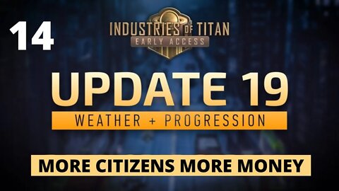 Cashflow Sorted - Industries Of Titan Update 19 - 14