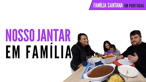 Fizemos um jantar em Família aqui em Portugal 🇵🇹