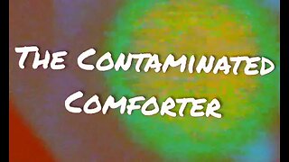 The Contaminated Comforter - Urban Legend Archive 16