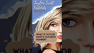 Taylor Swift Factoids: Number #fyp #13 #youtubeshorts #TaylorSwift