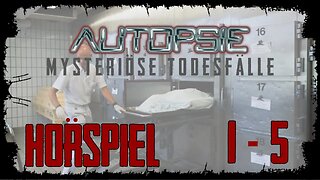 Krimi Hörspiel 2023 I Autopsie Deutsch Neu I Folge 1-5 #autopsie #hörspiel #hörbuch