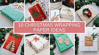 CHRISTMAS WRAPPING IDEAS - 10 unique hand-made Christmas wrapping papers