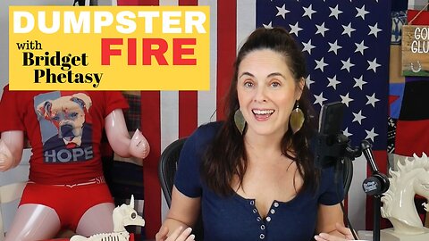 This Is What Happens... - Dumpster Fire 132
