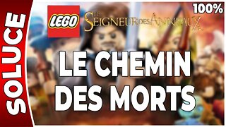LEGO : Le Seigneur des Anneaux - LE CHEMIN DES MORTS - 100 % Minikits, trésors, plans [FR PS3]