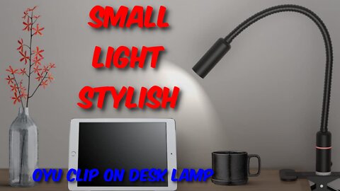 OYU Clip On Desk Lamp