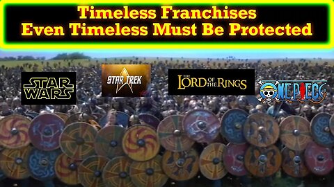 Timeless Franchises Like Star Wars Are Timeless For A Reason But They Must Still Be Protected
