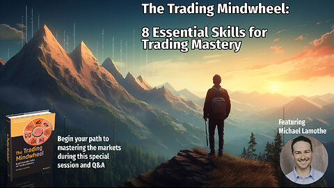 The Road to Trading Triumphs: Mastering the 8 Essential Skills Live