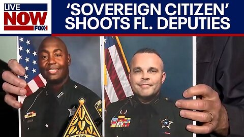 Sovereign Citizen' wounds deputies in deadly shootout, sheriff says !