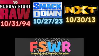 WWE SmackDown 10/27/23: The Head of the Table, WWF Raw 10/31/94, NXT 10/30/13 Recap/Review/Results