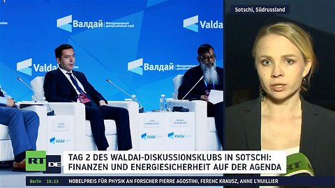 Tag 2 des Waldai-Diskussionsklubs: Finanzen und Energiesicherheit auf der Agenda