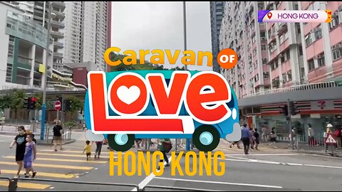 CARAVAN OF LOVE । HONG KONG