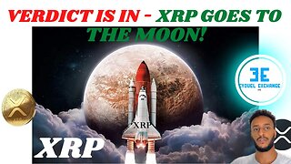 Ripple vs SEC: The Verdict is In XRP Goes to the Moon!