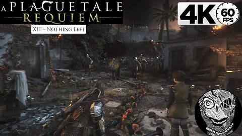 (PART 13) [XIII - Nothing Left] A Plague Tale: Requiem 4k60