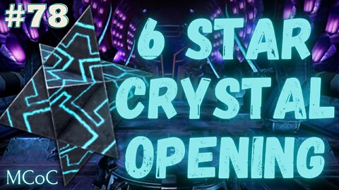 6 star crystal opening #78!