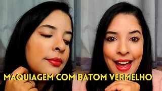 MAKE FÁCIL COM BATOM VERMELHO | Maquiagem Linda E Elegante (dicas de maquiagem)