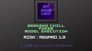 Poker - Model Execution 1:3 RRR - Weekend Chill