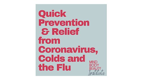 Quick Cold and Flu Relief and Prevention