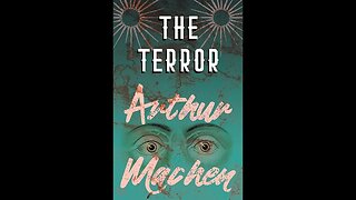 The Terror A Mystery by Arthur Machen - Audiobook