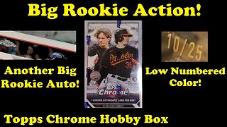 Topps Chrome Hobby - BIG ROOKIE ACTION! Can't ask for a better box!