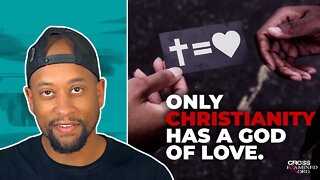 Only Christianity has a God of love