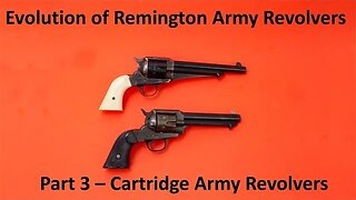 Evolution of Remington Army revolvers Part 3 Cartridge firing revolvers