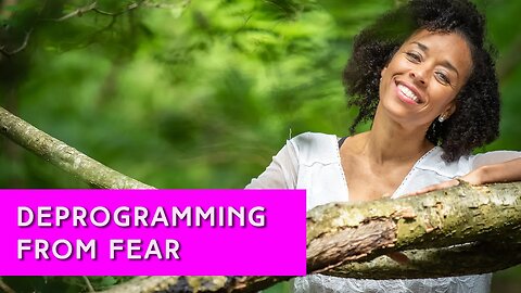 Unplugging and Deprogramming from fear (English deprogramming version) | IN YOUR ELEMENT TV