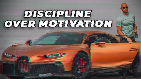 DISCIPLINE OVER MOTIVATION with Andrew Tate (EYE OPENER)