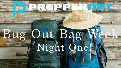 PrepperNet LIVE - Bug Out Bags Night One